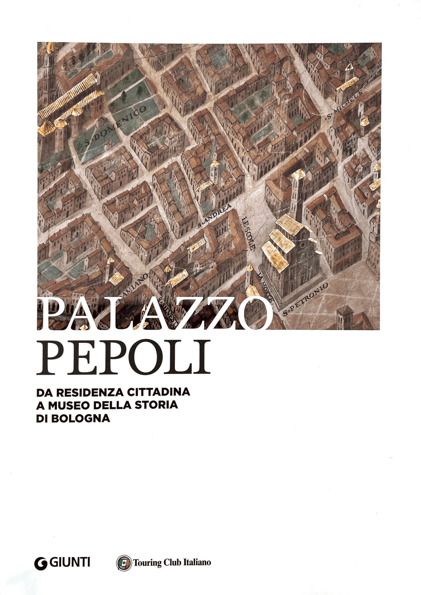 MDC_Palazzo Pepoli. Da residenza cittadina a museo della storia di Bologna - Bologna University Press