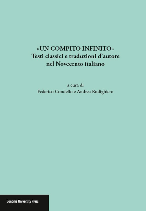 «Un compito infinito» - Bologna University Press