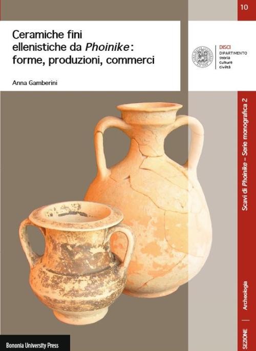 10. Ceramiche fini ellenistiche da Phoinike - Bologna University Press