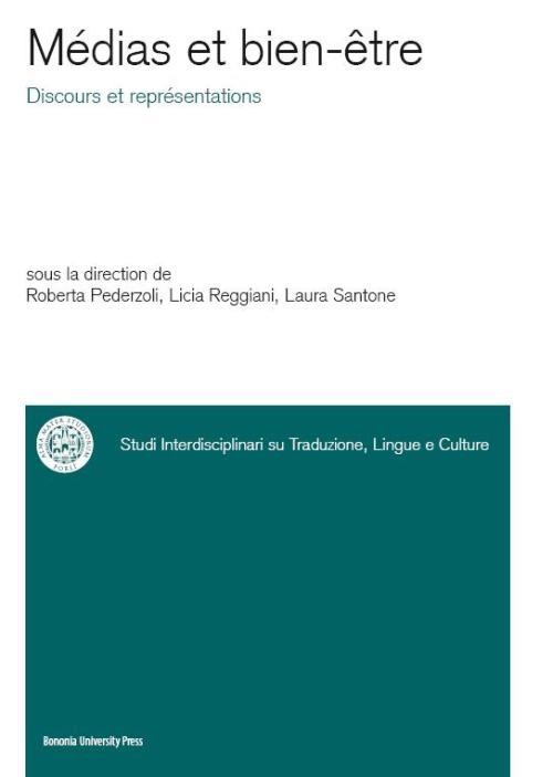 Médias et bien-être - Bologna University Press