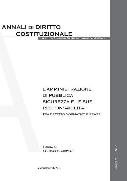 L’Amministrazione di Pubblica Sicurezza e le sue responsabilità - Bologna University Press