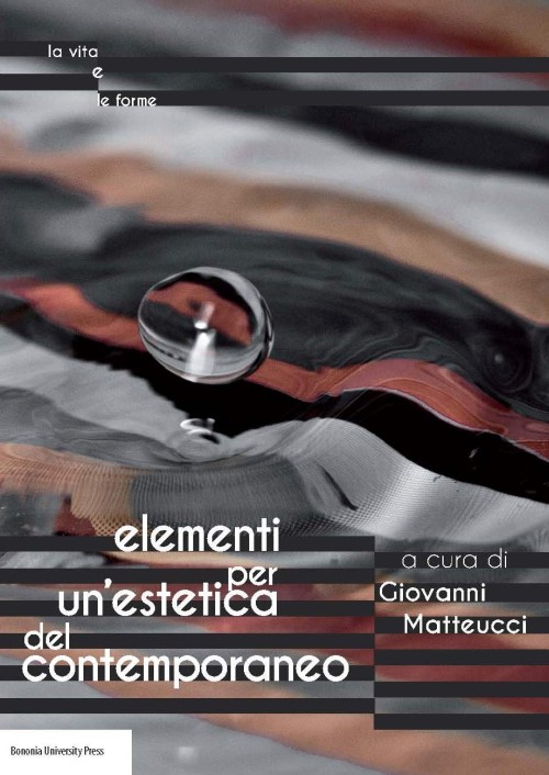 Elementi per un’estetica del contemporaneo - Bologna University Press