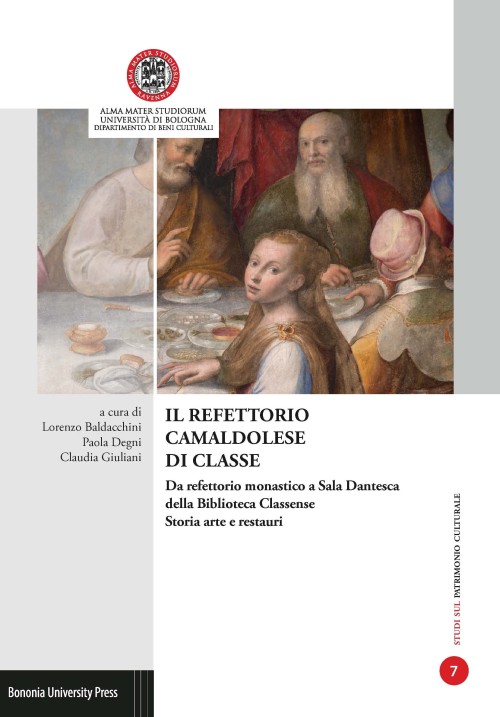 Il refettorio camaldolese di Classe - Bologna University Press
