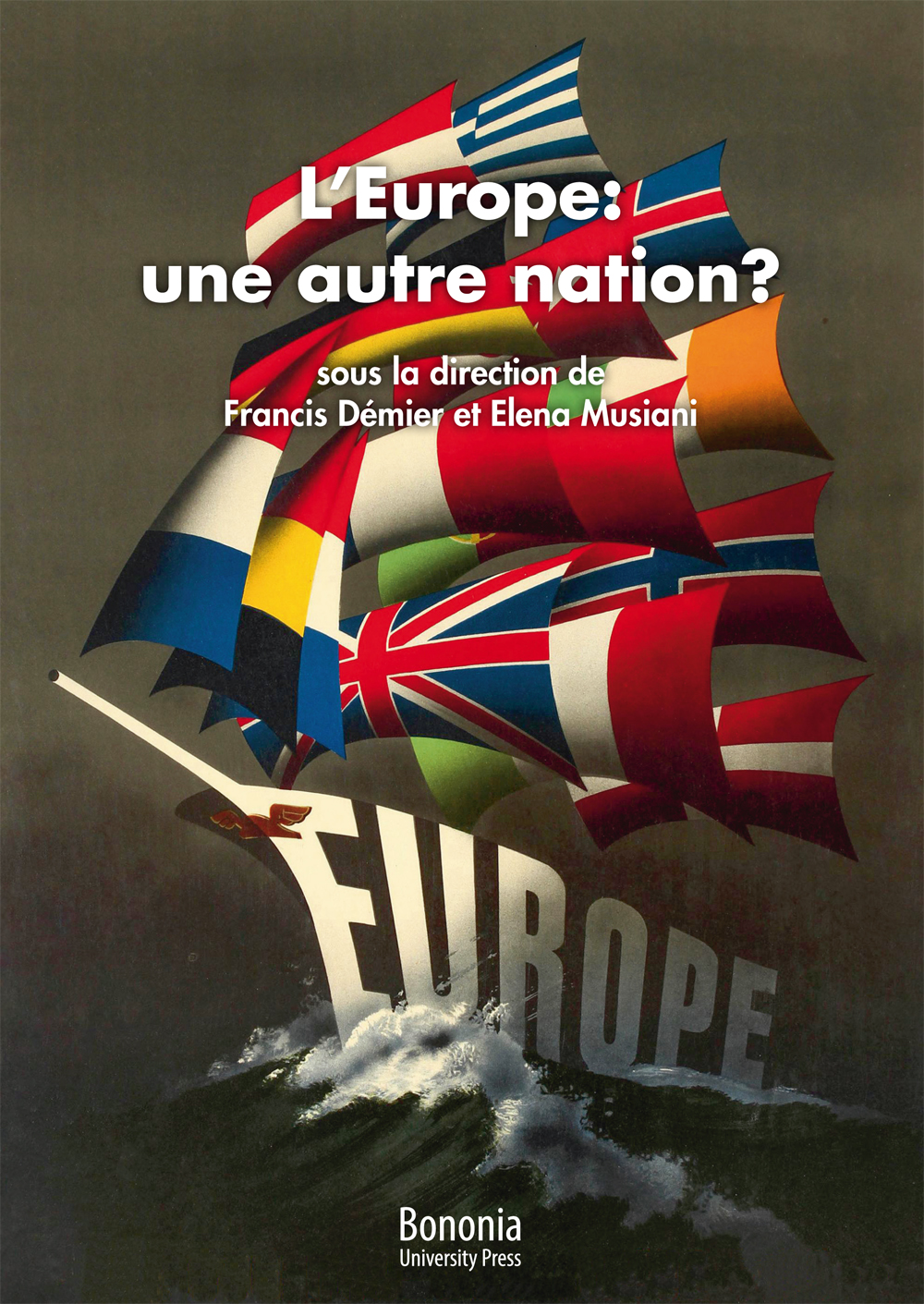 L'Europe: une autre nation? - Bologna University Press