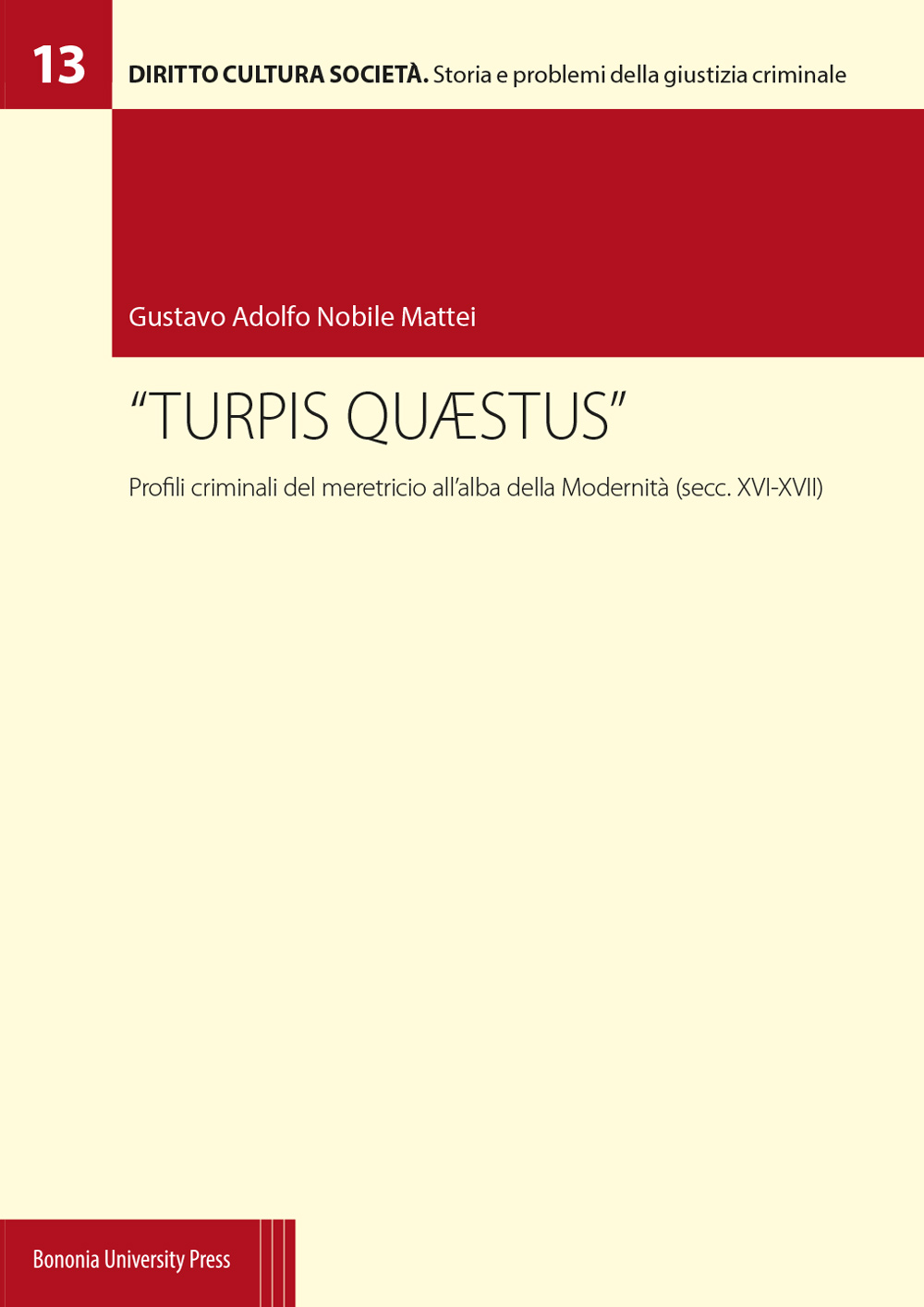 Turpis quaestus - Bologna University Press