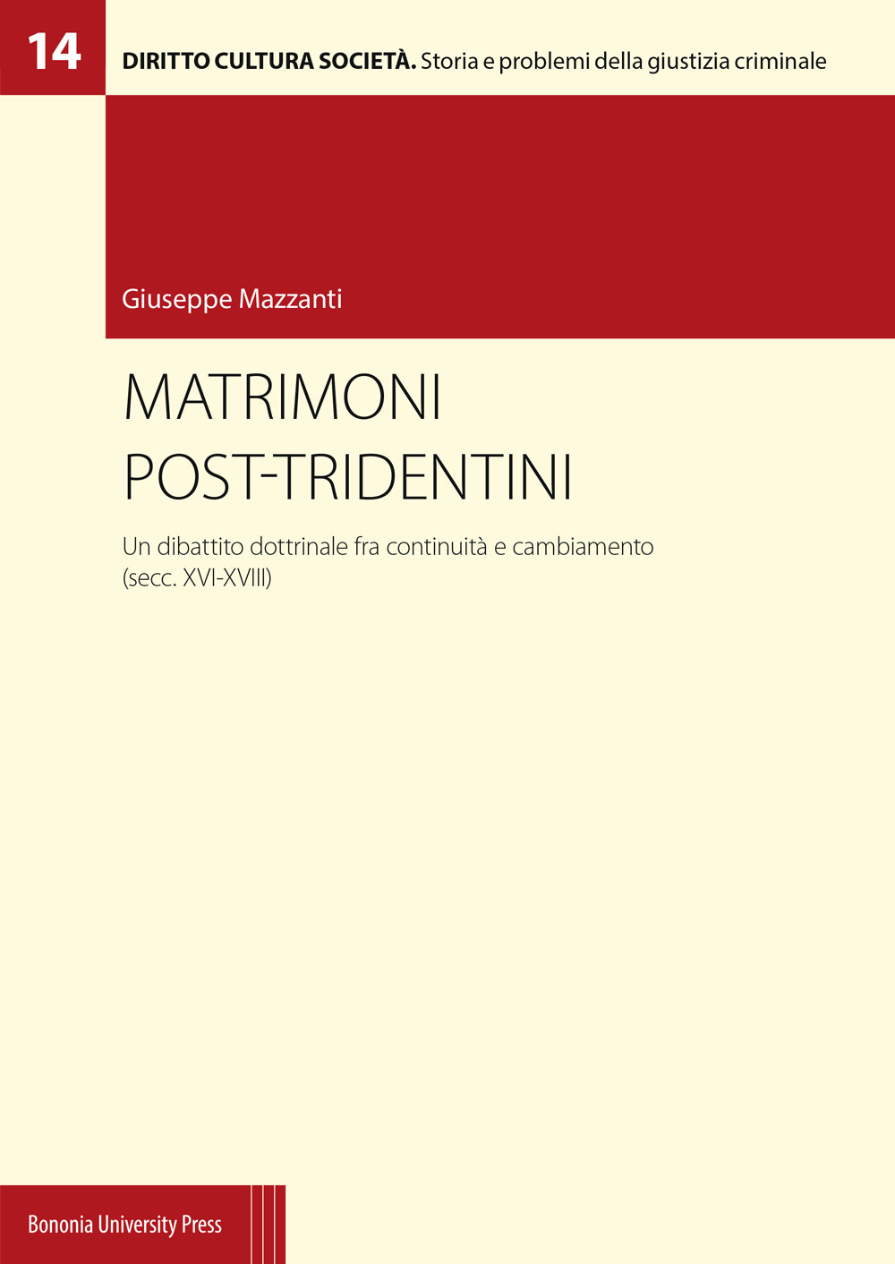 Matrimoni post-tridentini - Bologna University Press