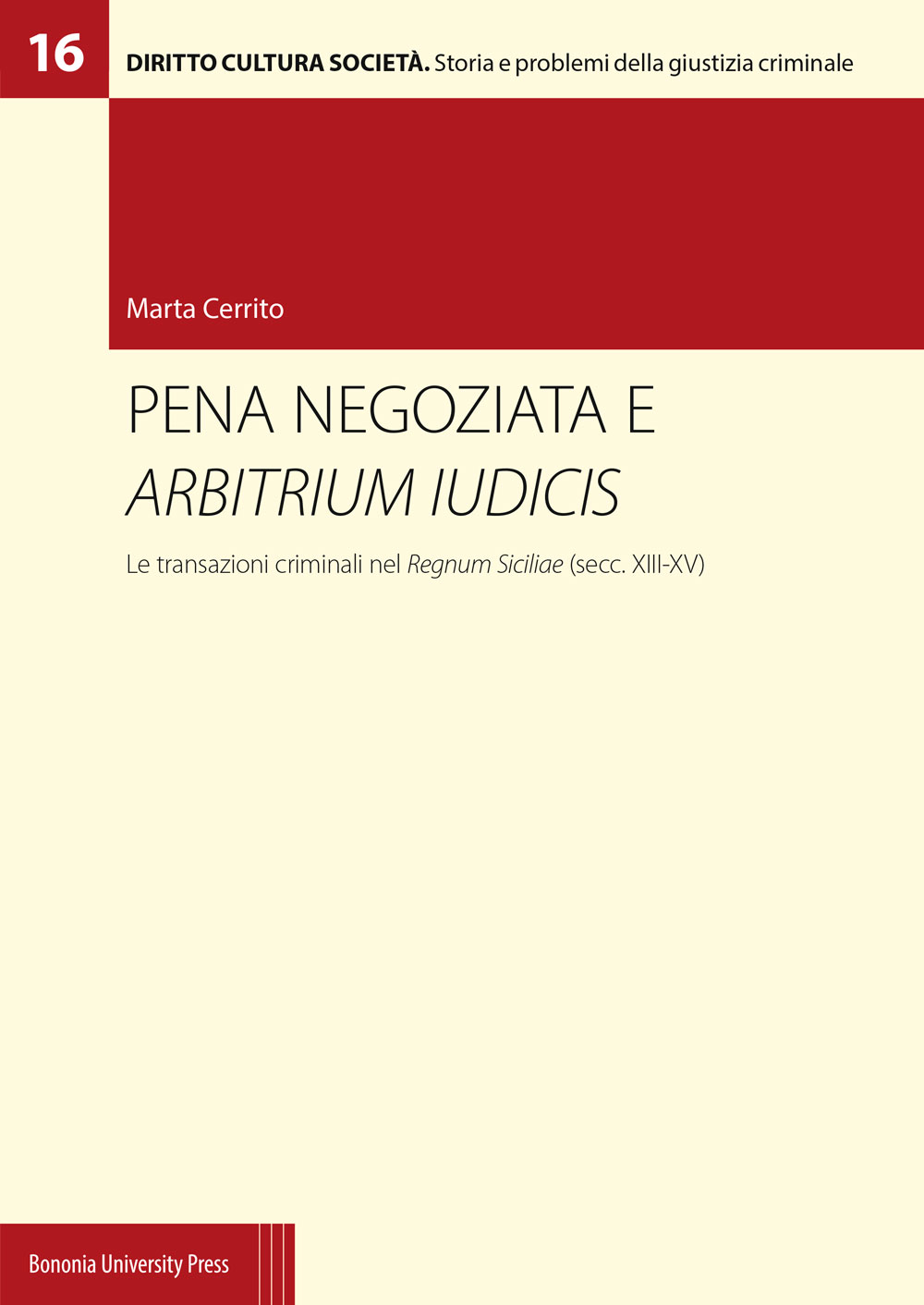 Pena negoziata e arbitrium iudicis - Bologna University Press