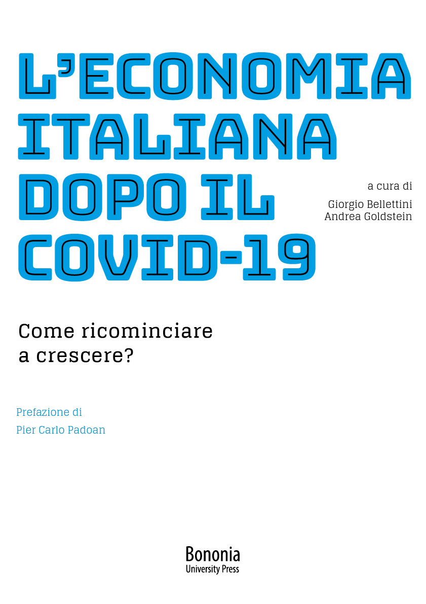 L'economia italiana dopo il COVID-19 - Bologna University Press