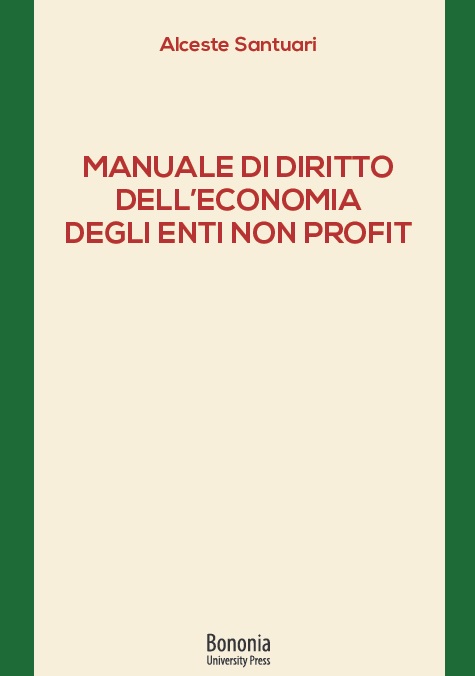 Manuale di diritto dell'economia degli enti non profit - Bologna University Press