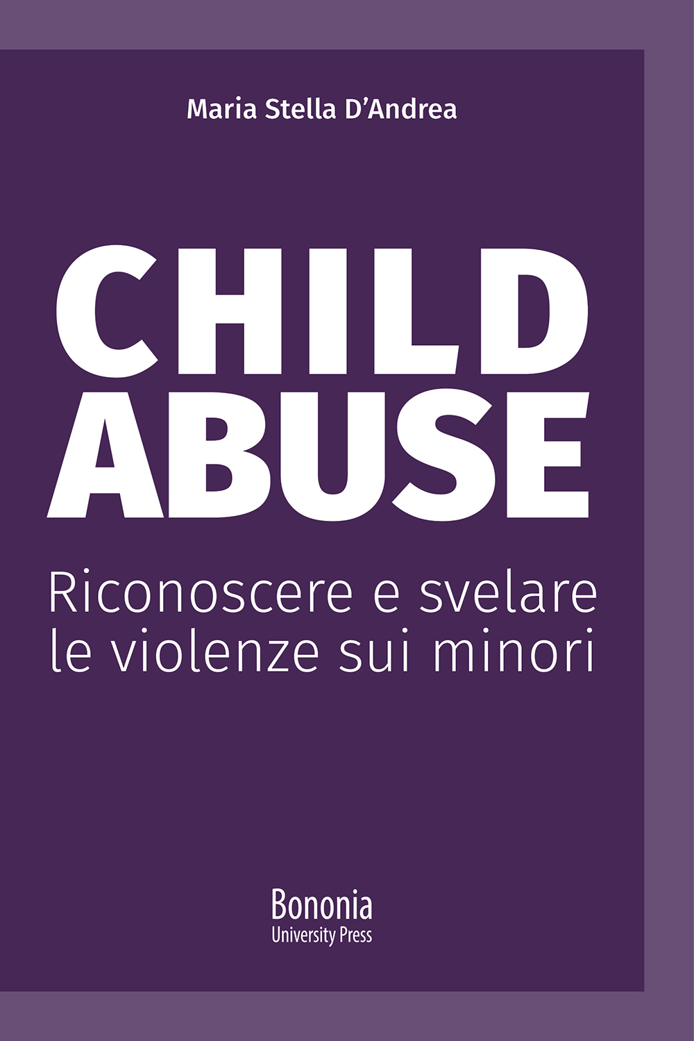 Child abuse - Bologna University Press