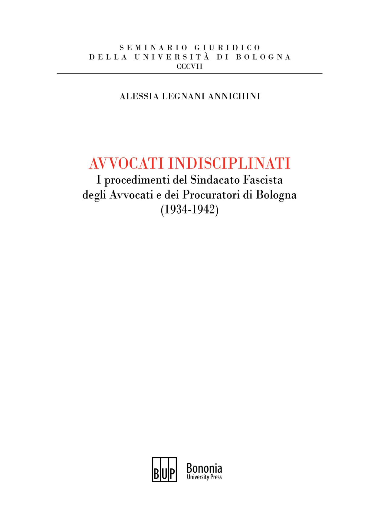Avvocati indisciplinati - Bologna University Press