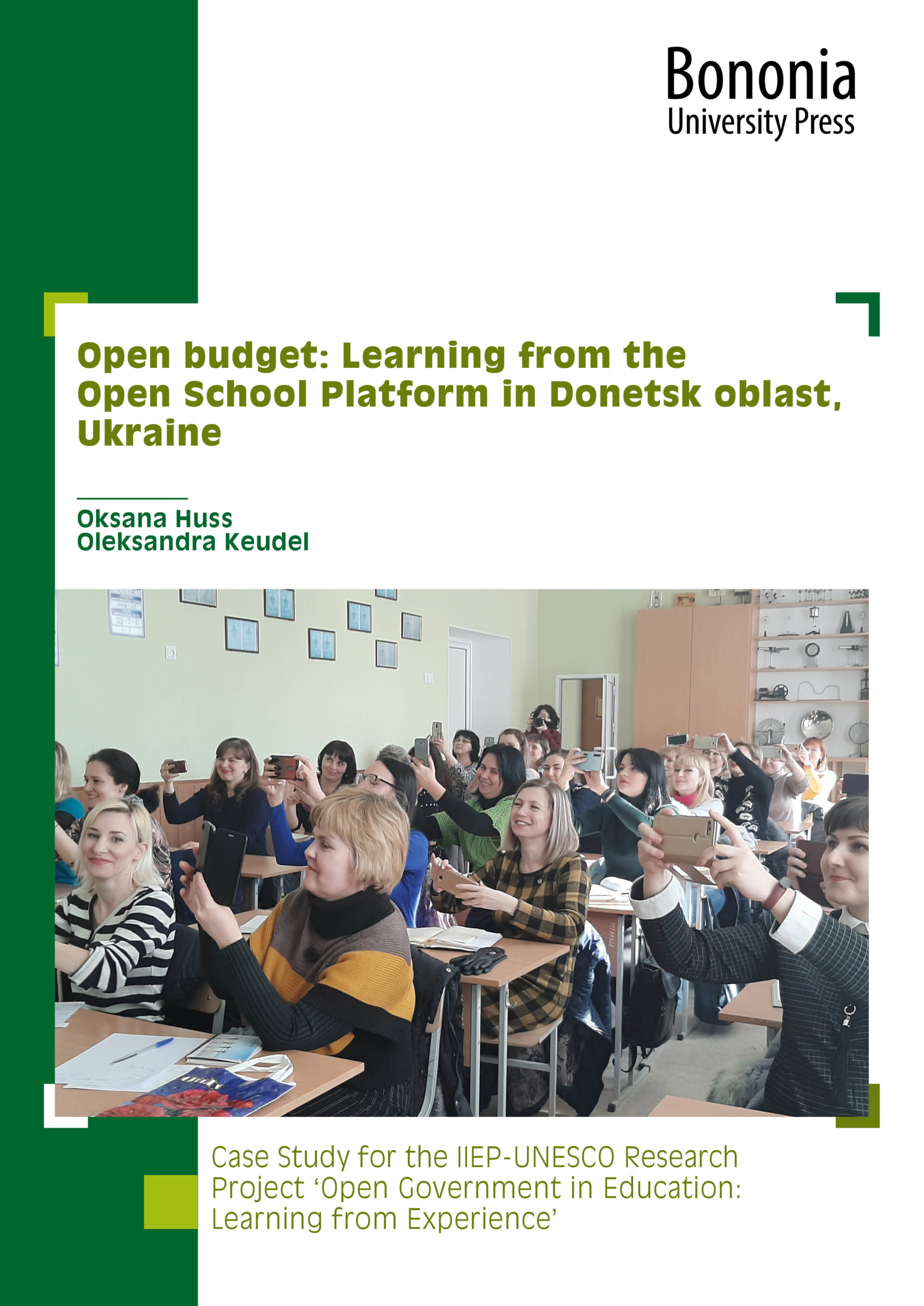 Open budget: Learning from the Open School Platform in Donetsk oblast, Ukraine - Bologna University Press