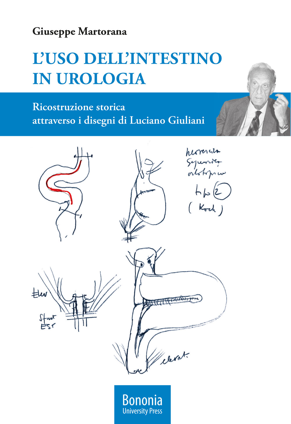 L'uso dell'intestino in urologia - Bologna University Press
