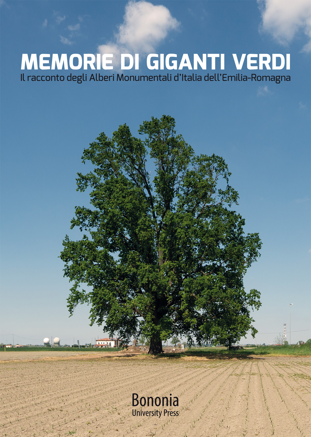 Memorie di giganti verdi - Bologna University Press