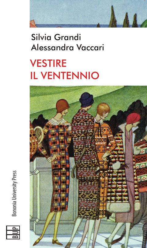 Vestire il ventennio - Bologna University Press