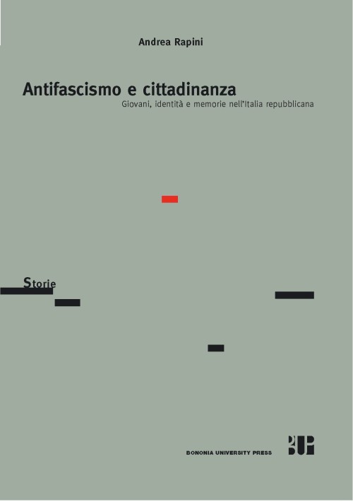 Antifascismo e cittadinanza - Bologna University Press