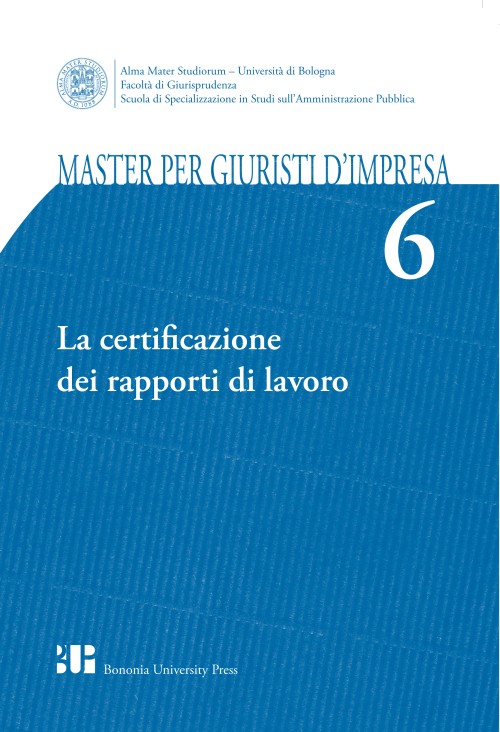 06. La certificazione dei rapporti di lavoro - Bologna University Press