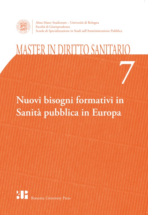 07. Nuovi bisogni formativi in Sanità pubblica in Europa - Bologna University Press