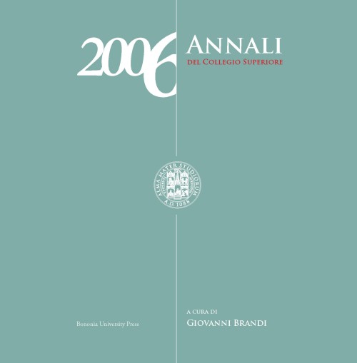 Annali del collegio superiore (2006) - Bologna University Press