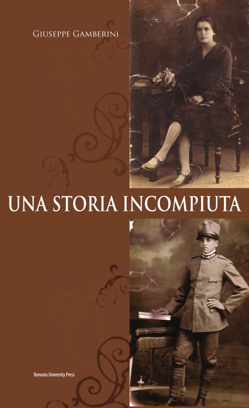 Una storia incompiuta - Bologna University Press