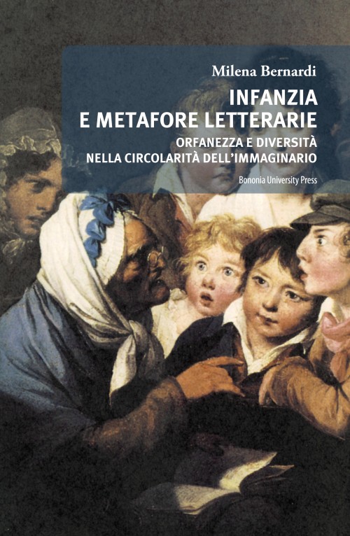 Infanzia e metafore letterarie - Bologna University Press