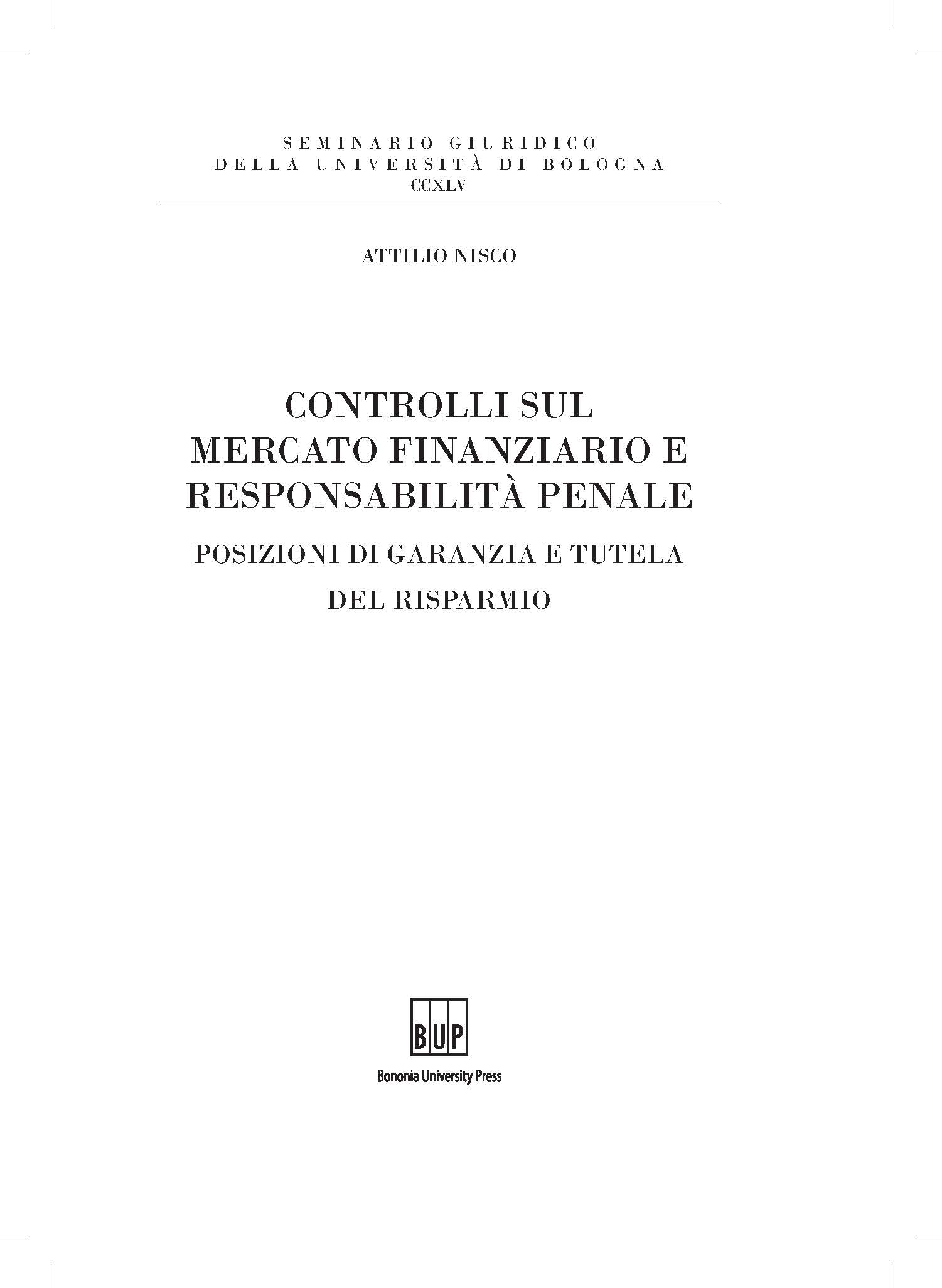 Controlli sul mercato finanziario e responsabilità penale - Bologna University Press