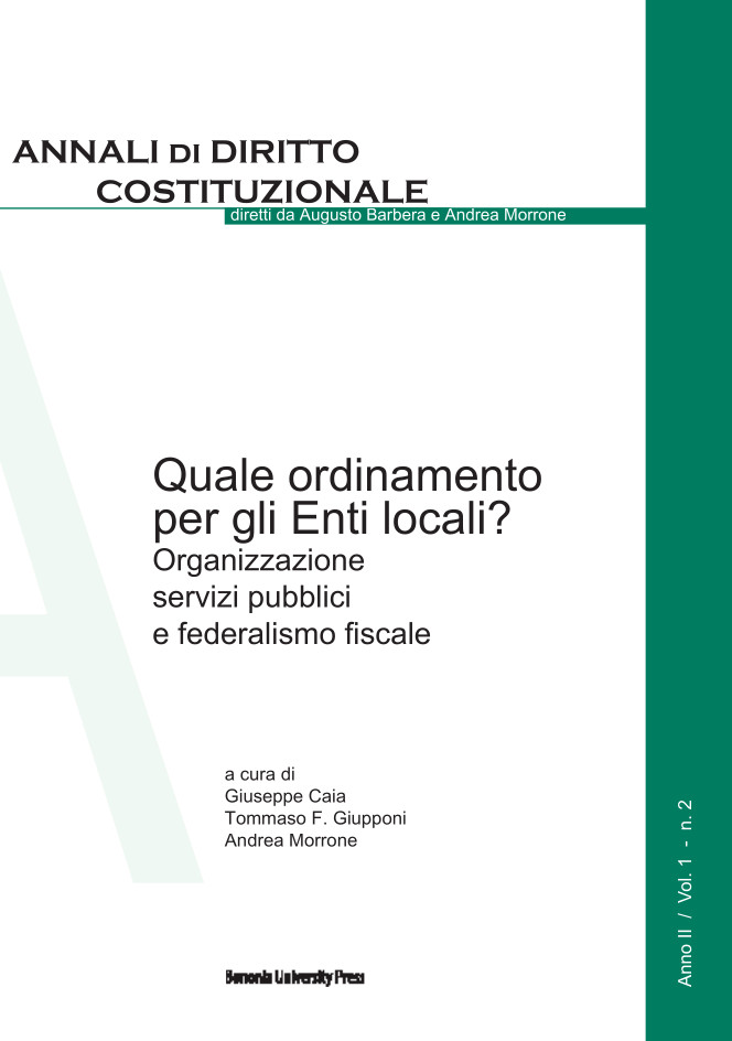Quale ordinamento per gli enti locali? Organizzazione, servizi pubblici e «federalismo fiscale» - Bologna University Press