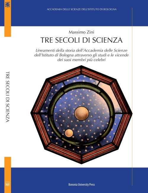 Tre secoli di scienza - Bologna University Press