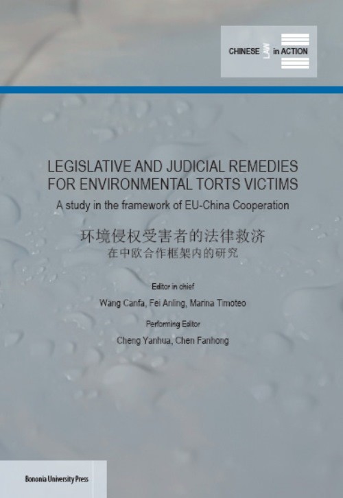Legislative and judicial remedies for environmental torts victims - Bologna University Press