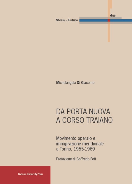 Da Porta Nuova a Corso Traiano - Bologna University Press