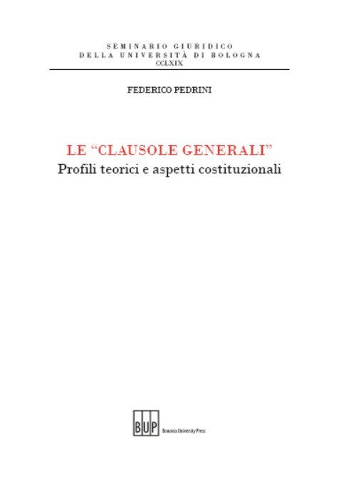 Le «clausole generali» - Bologna University Press