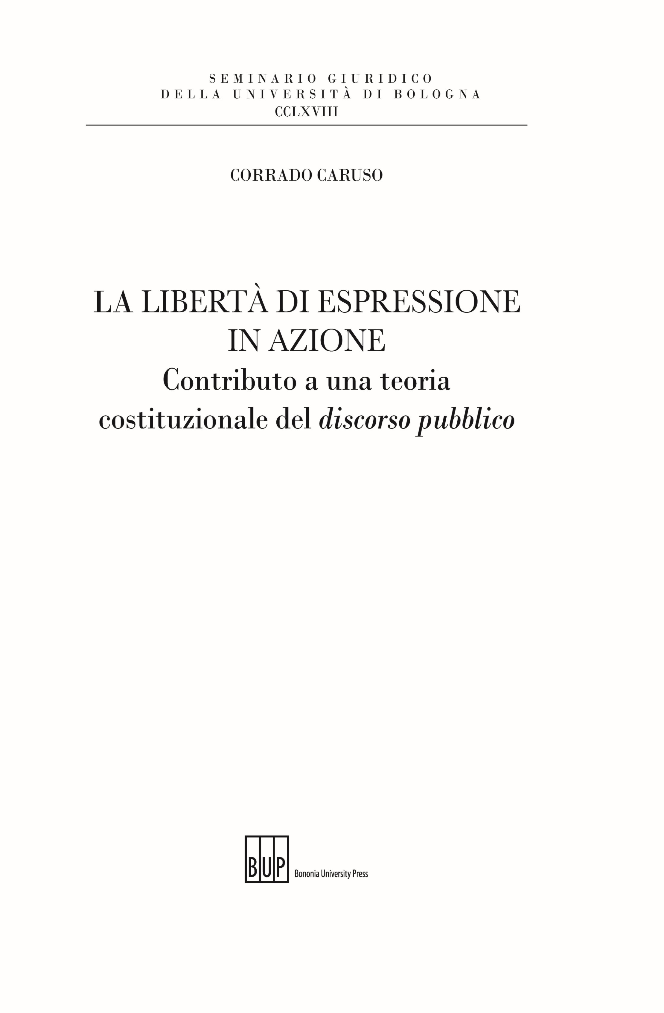 La libertà di espressione in azione. - Bologna University Press