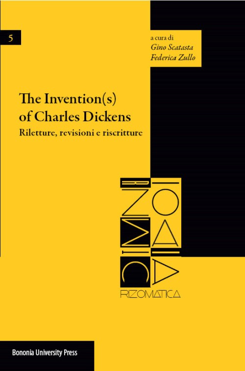The Invention(s)of Charles Dickens - Bologna University Press