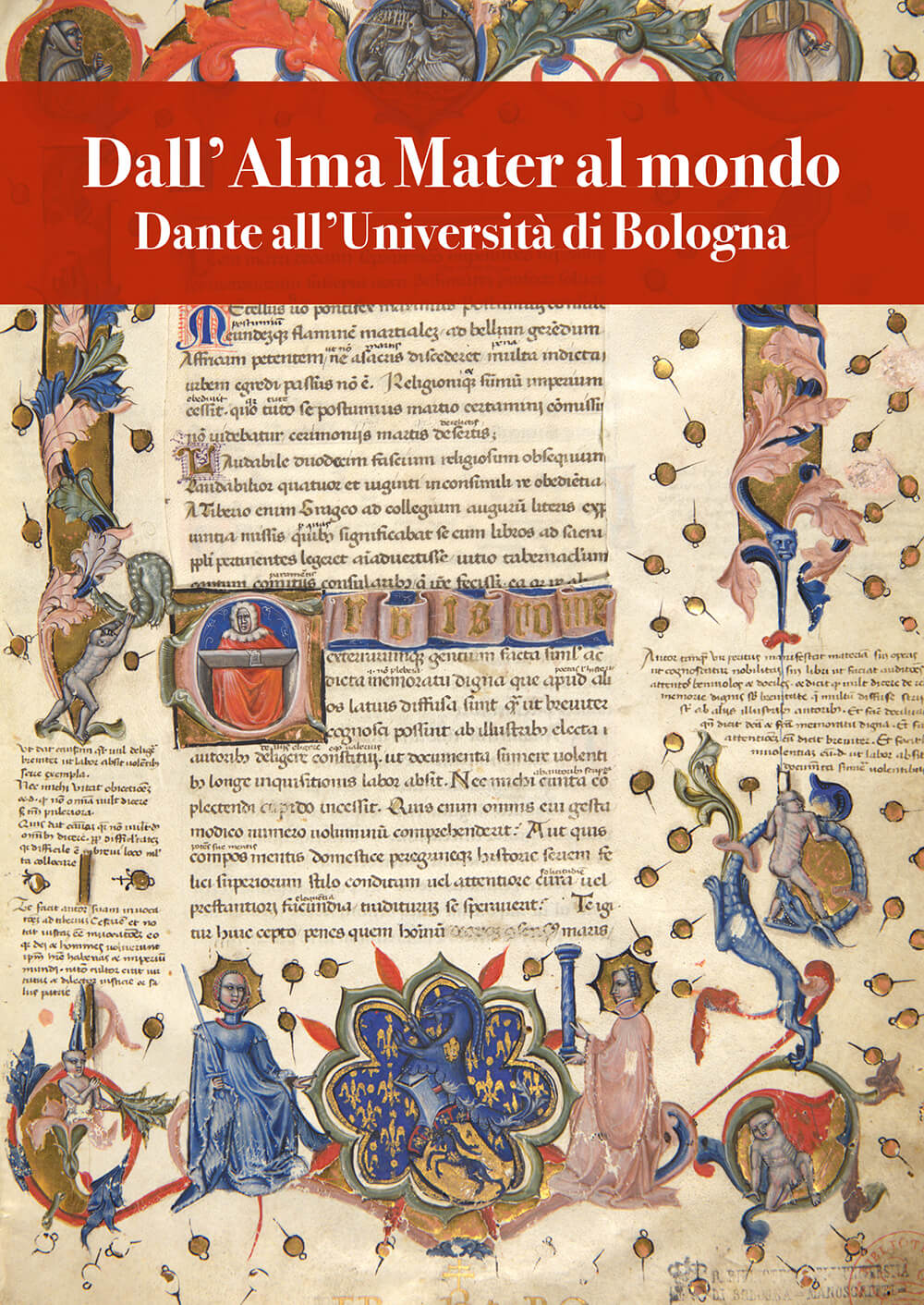 Dall'Alma Mater al mondo - Bologna University Press