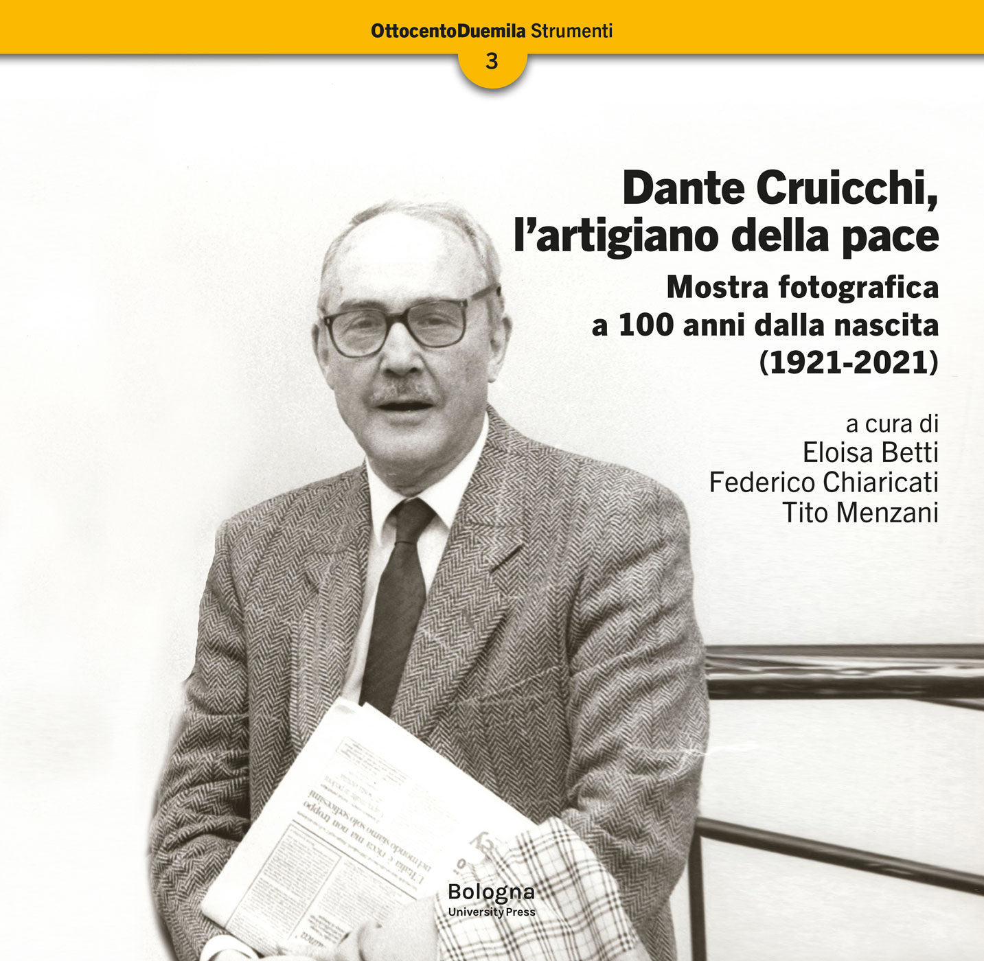 Dante Cruicchi, l’artigiano della pace - Bologna University Press