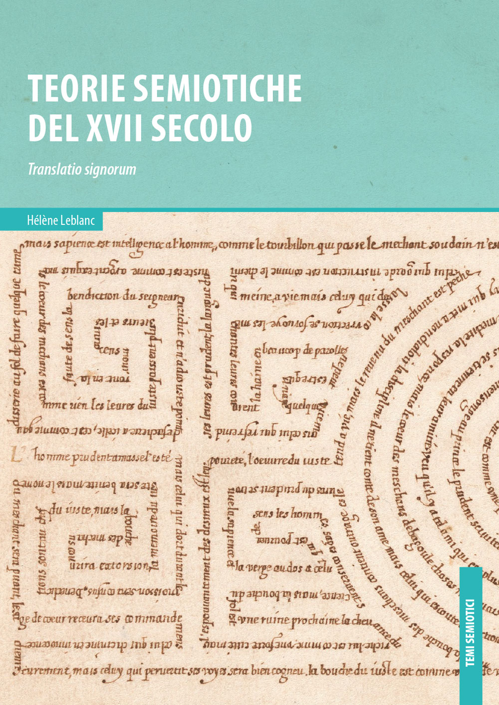 Teorie semiotiche del XVII secolo. Translatio signorum - Bologna University Press