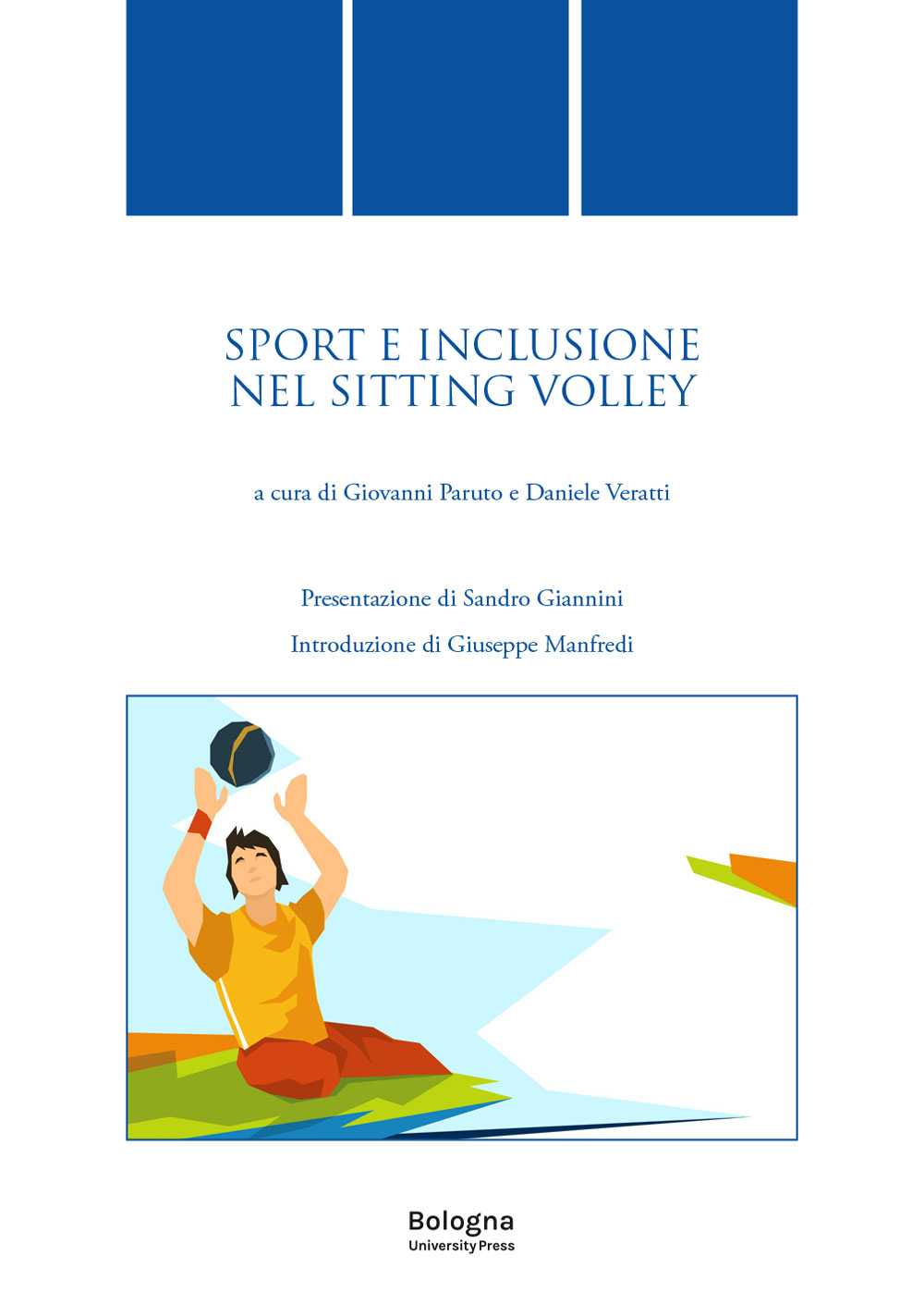 Sport e inclusione nel sitting volley - Bologna University Press