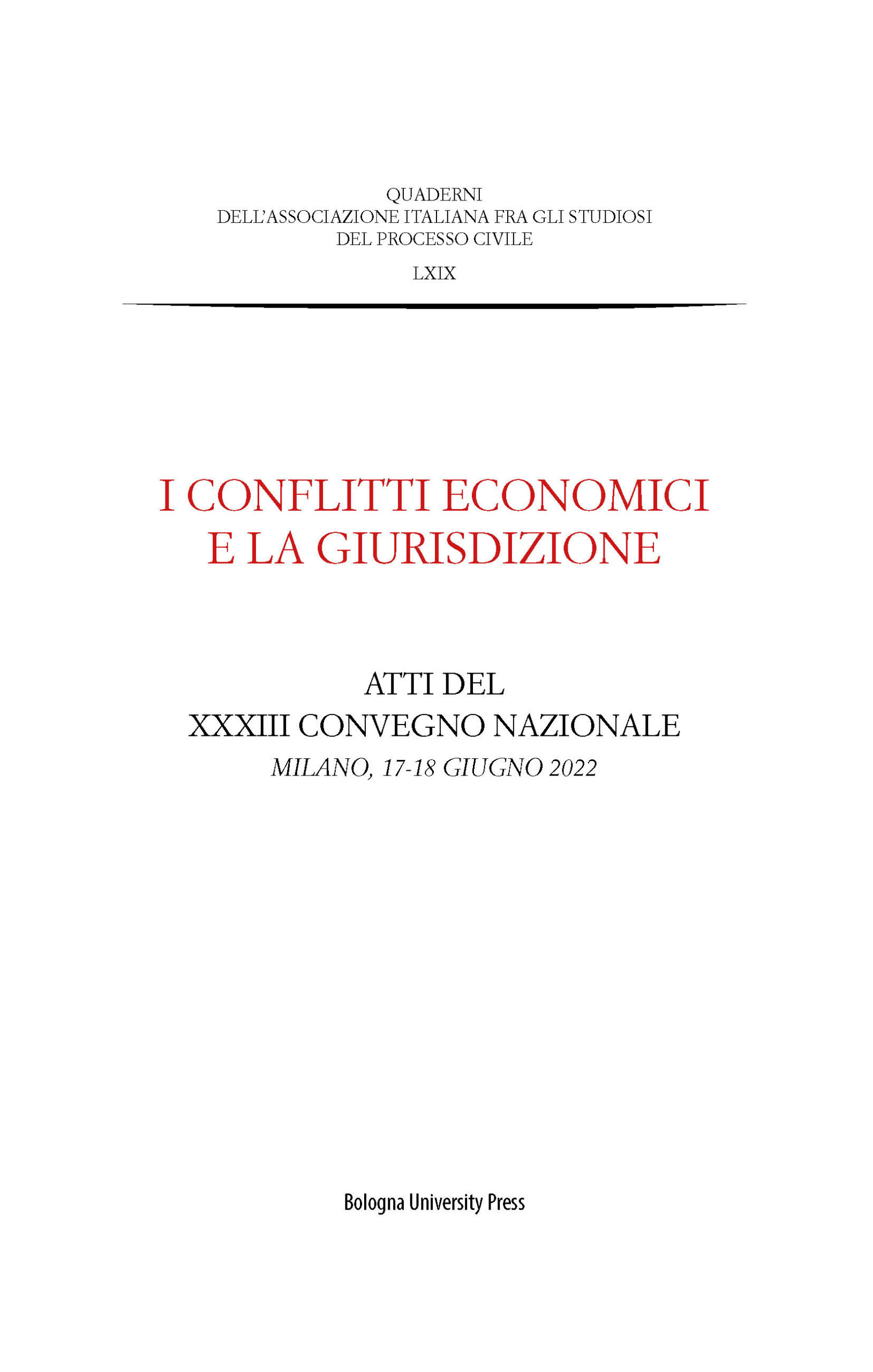 I conflitti economici e la giurisdizione - Bologna University Press