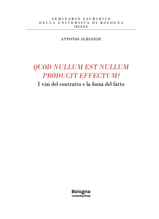 QUOD NULLUM EST NULLUM PRODUCIT EFFECTUM? - Bologna University Press