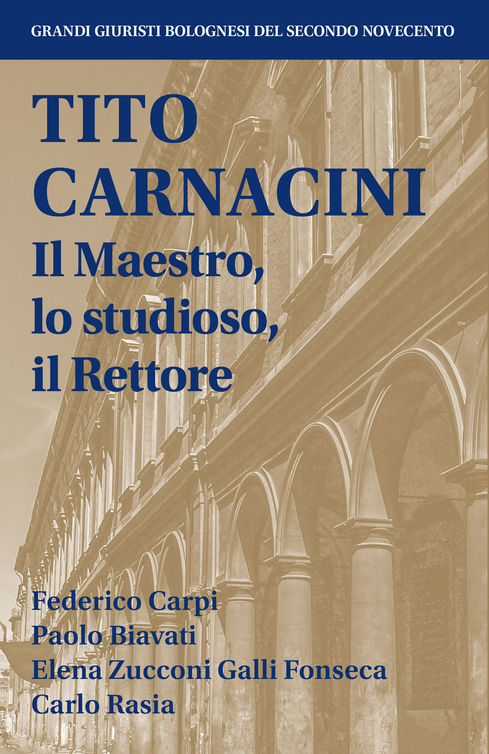 Tito Carnacini - Bologna University Press