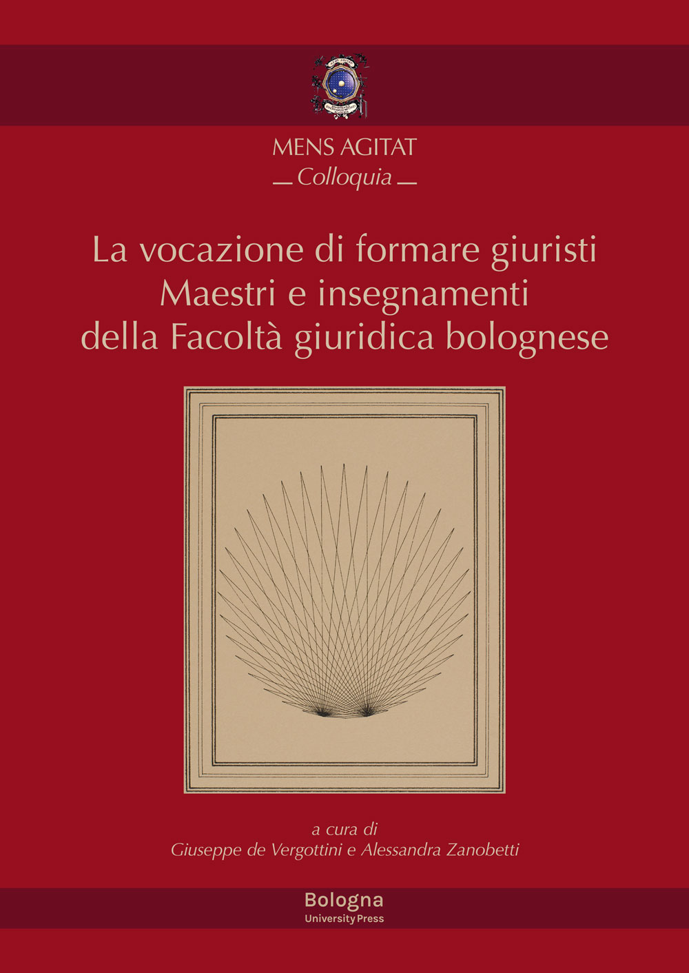 La vocazione di formare giuristi - Bologna University Press