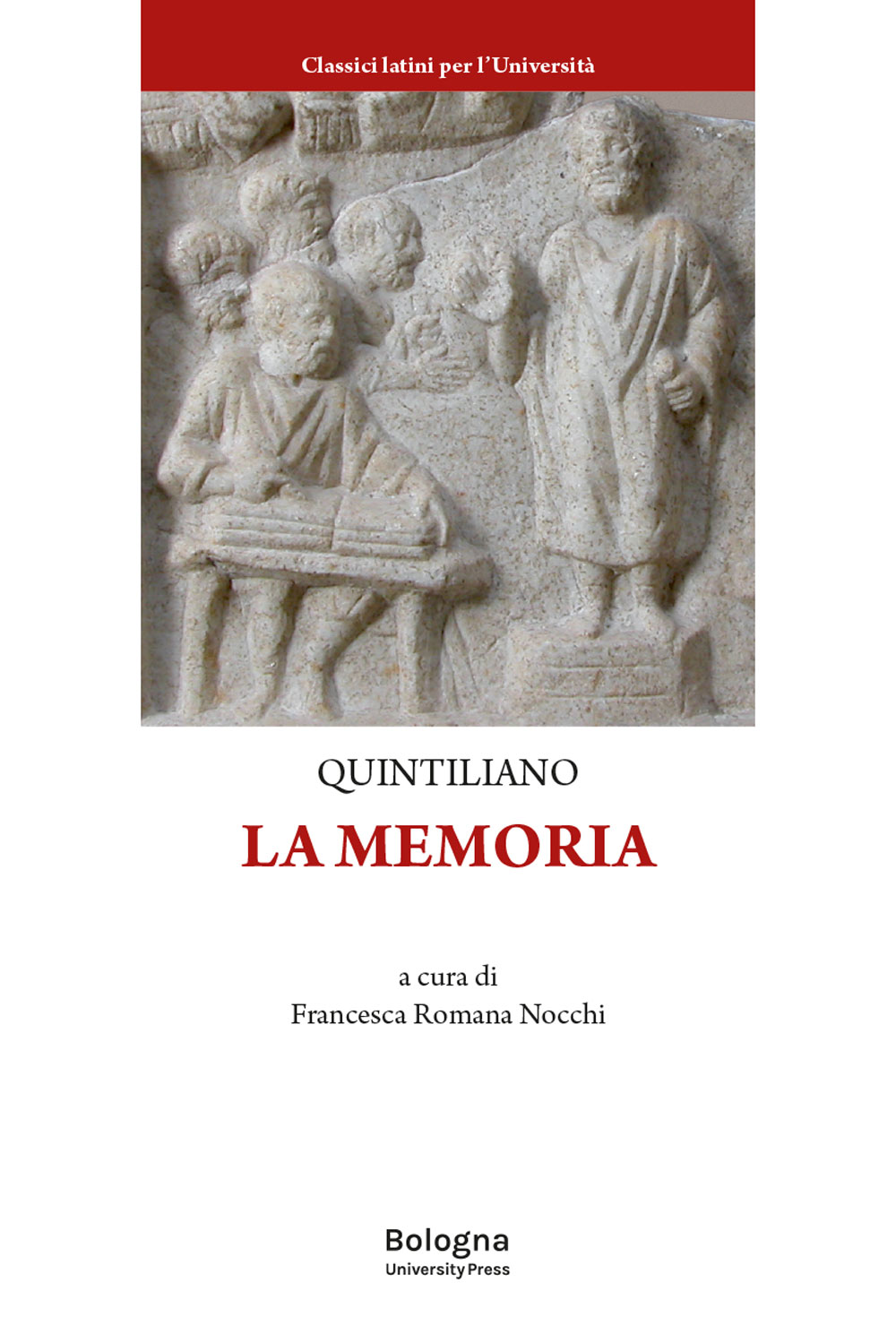 La memoria - Bologna University Press